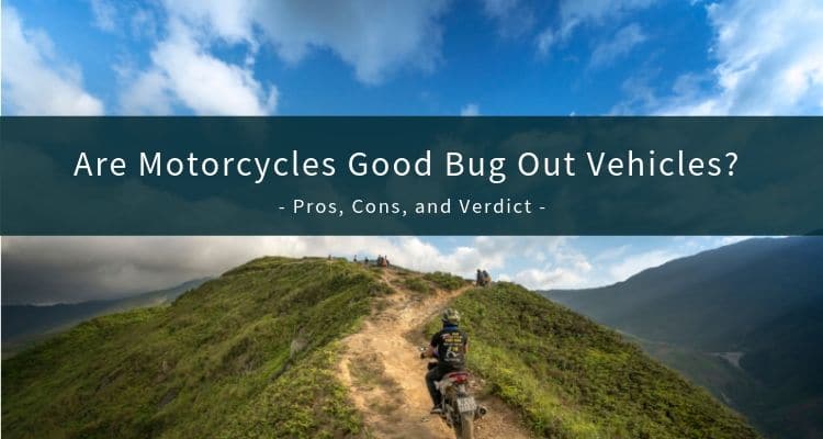 Motorcycle Bug Out Vehicles