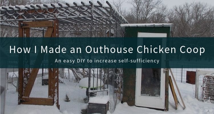 How I Made an Outhouse Chicken Coop