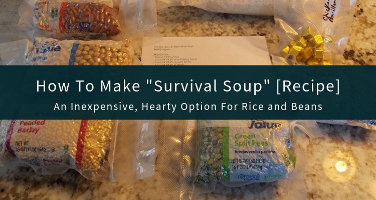 Survival Soup