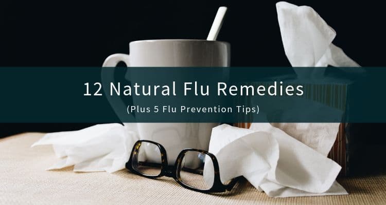 Natural Remedies for Flu