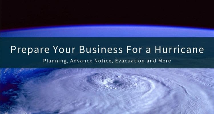 How To Prepare Your Business For a Hurricane