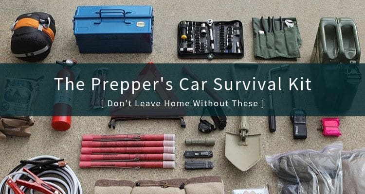 A Prepper's Car Survival Kit